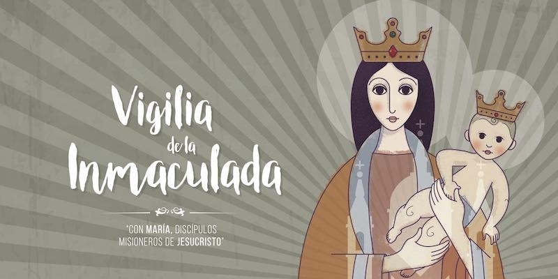 La vigilia de la Inmaculada recuerda la invitación de María a ser &#039;discípulos misioneros de Jesuristo&#039;